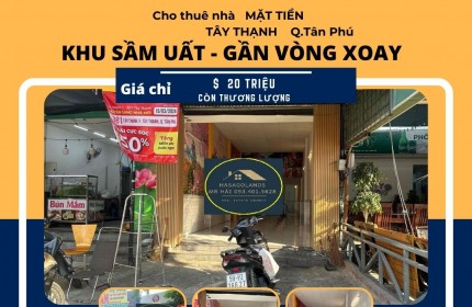 Cho thuê nhà Mặt tiền Tây Thạnh 100m2, 1Lầu, 20Triệu